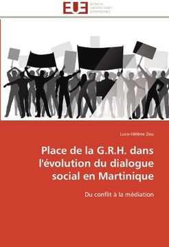 portada Place de La G.R.H. Dans L'Evolution Du Dialogue Social En Martinique