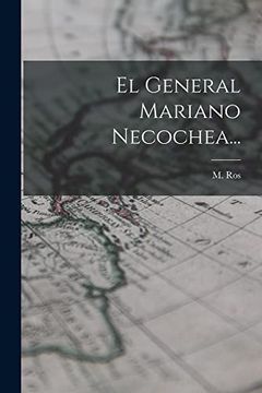 portada El General Mariano Necochea.