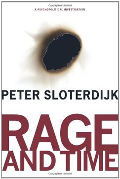portada Rage and Time: A Psychopolitical Investigation (Insurrections: Critical Studies in Religion, Politics, and Culture) (en Inglés)