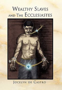 portada wealthy slaves and the ecclesiastes (en Inglés)