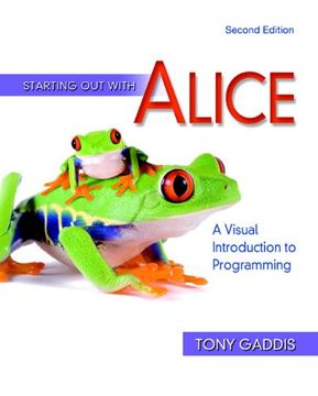 starting out with alice,a visual introduction to programming