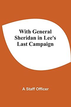 portada With General Sheridan in Lee'S Last Campaign 