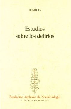 portada Estudios Sobre los Delirios (in Spanish)