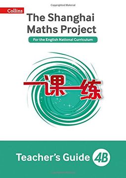 portada The Shanghai Maths Project Teacher’s Guide 4B (Shanghai Maths)