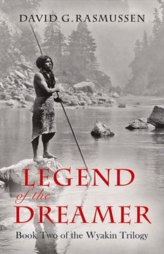 portada Legend of the Dreamer: Book Two of the Wyakin Trilogy Volume 2 (en Inglés)