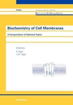 portada biochemistry of cell membranes: a compendium of selected topics (en Inglés)