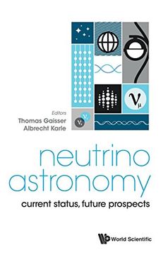 portada Neutrino Astronomy : Current Status, Future Prospects