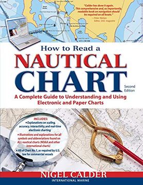 portada How to Read a Nautical Chart, 2nd Edition (Includes all of Chart #1): A Complete Guide to Using and Understanding Electronic and Paper Charts (en Inglés)