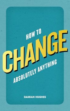 portada How to Change Absolutely Anything