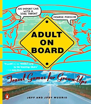 portada Adult on Board: Travel Games for Grown-Ups (en Inglés)