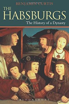 portada The Habsburgs (The Dynasties) (en Inglés)