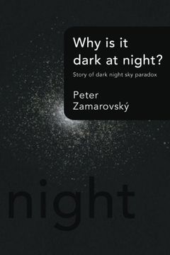 portada Why is it Dark at Night?: Story of Dark Night Sky Paradox