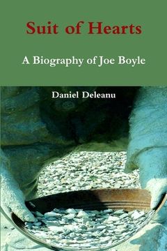 portada Suit Oh Hearts: A Biography of Joe Boyle (en Inglés)