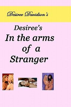 portada desiree's in the arms of a stranger (en Inglés)