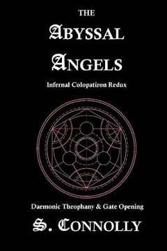 portada The Abyssal Angels: Infernal Colopatiron Redux (in English)