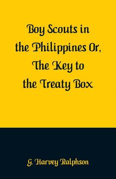 portada Boy Scouts in the Philippines: The key to the Treaty box (in English)