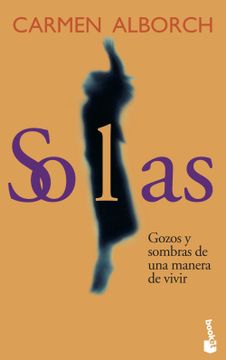portada Solas: Gozos y Sombras de una Manera de Vivir (in Spanish)