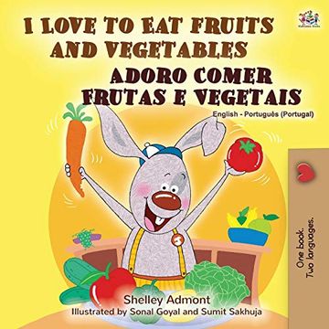 portada I Love to eat Fruits and Vegetables (English Portuguese Bilingual Book - Portugal) (English Portuguese Bilingual Collection - Portugal) (en Portugués)