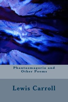 portada Phantasmagoria and Other Poems