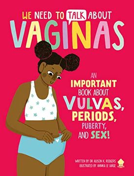 portada We Need to Talk About Vaginas (en Inglés)