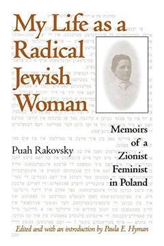portada My Life as a Radical Jewish Woman: Memoirs of a Zionist Feminist in Poland (The Modern Jewish Experience) (en Inglés)