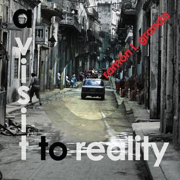 portada A Visit to Reality (in English)