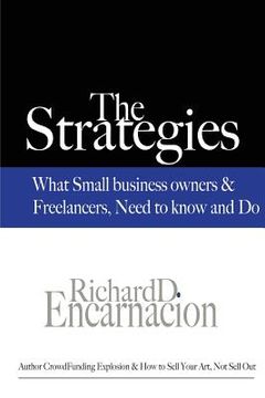 portada The Strategies: What Small Business Owners & Freelancers Need to Know and Do (in English)