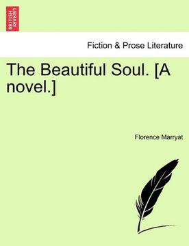portada the beautiful soul. [a novel.] (en Inglés)