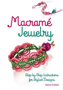 portada Macramé Jewelry: Step-By-Step Instructions for Stylish Designs (in English)