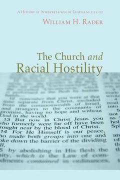 portada the church and racial hostility: a history of interpretation of ephesians 2:11-22 (en Inglés)