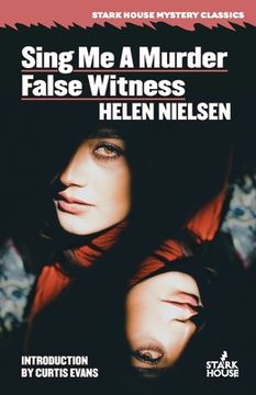 portada Sing Me a Murder / False Witness (en Inglés)