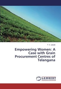 portada Empowering Women: A Case with Grain Procurement Centres of Telangana