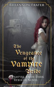 portada The Vengeance of the Vampire Bride (in English)