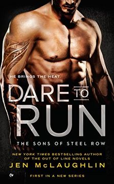 portada Dare to run (Sons of Steel Row) 