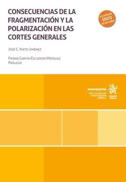 portada Consecuencias de la Fragmentación y la Polarización en las Cortes Generales