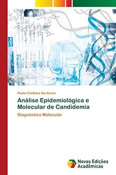 portada Análise Epidemiológica e Molecular de Candidemia: Diagnóstico Molecular