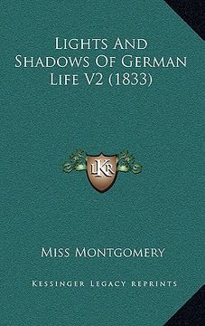 portada lights and shadows of german life v2 (1833) (en Inglés)