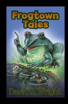 portada Frogtown Tales (in English)