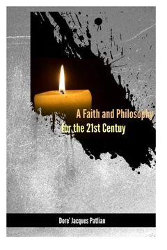 portada A Faith and Philosophy for the 21st Century