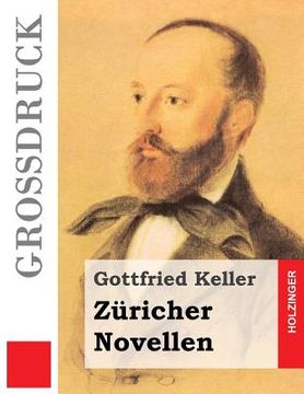 portada Züricher Novellen (Großdruck) (en Alemán)