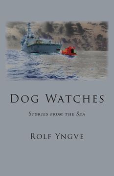 portada Dog Watches: Stories from the Sea (in English)