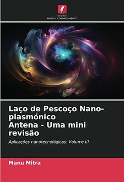 portada Laço de Pescoço Nano-Plasmónico Antena - uma Mini Revisão