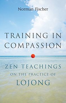 portada Training in Compassion: Zen Teachings on the Practice of Lojong (in English)
