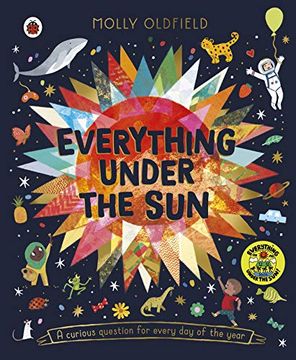 portada Everything Under the Sun: A Curious Question for Every day of the Year 