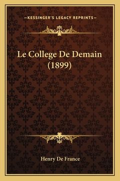 portada Le College De Demain (1899) (en Francés)