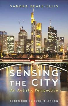portada Sensing the City: An Autistic Perspective (en Inglés)