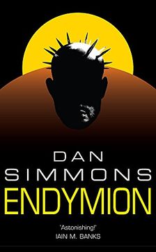 portada Endymion (Gollancz S. F. ) [Paperback] [Jan 01, 2006] dan Simmons (en Inglés)