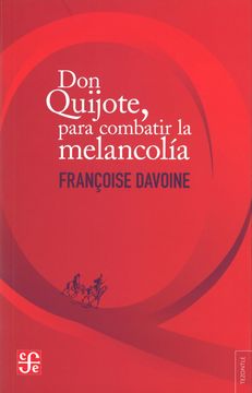 portada Don Quijote Para Combatir la Melancolia