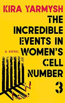portada The Incredible Events in Women's Cell Number 3 (en Inglés)