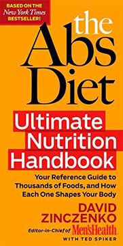 portada The ABS Diet Ultimate Nutrition Handbook: Your Reference Guide to Thousands of Foods, and How Each One Shapes Your Body (in English)